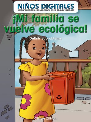 cover image of ¡Mi familia se vuelve ecológica! 